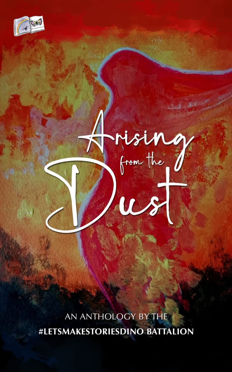 Arising From The Dust